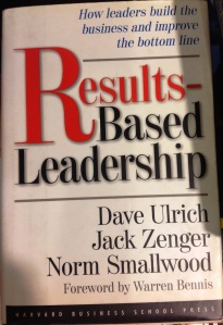 3 Results-Based Leadership - Dave Ulrich